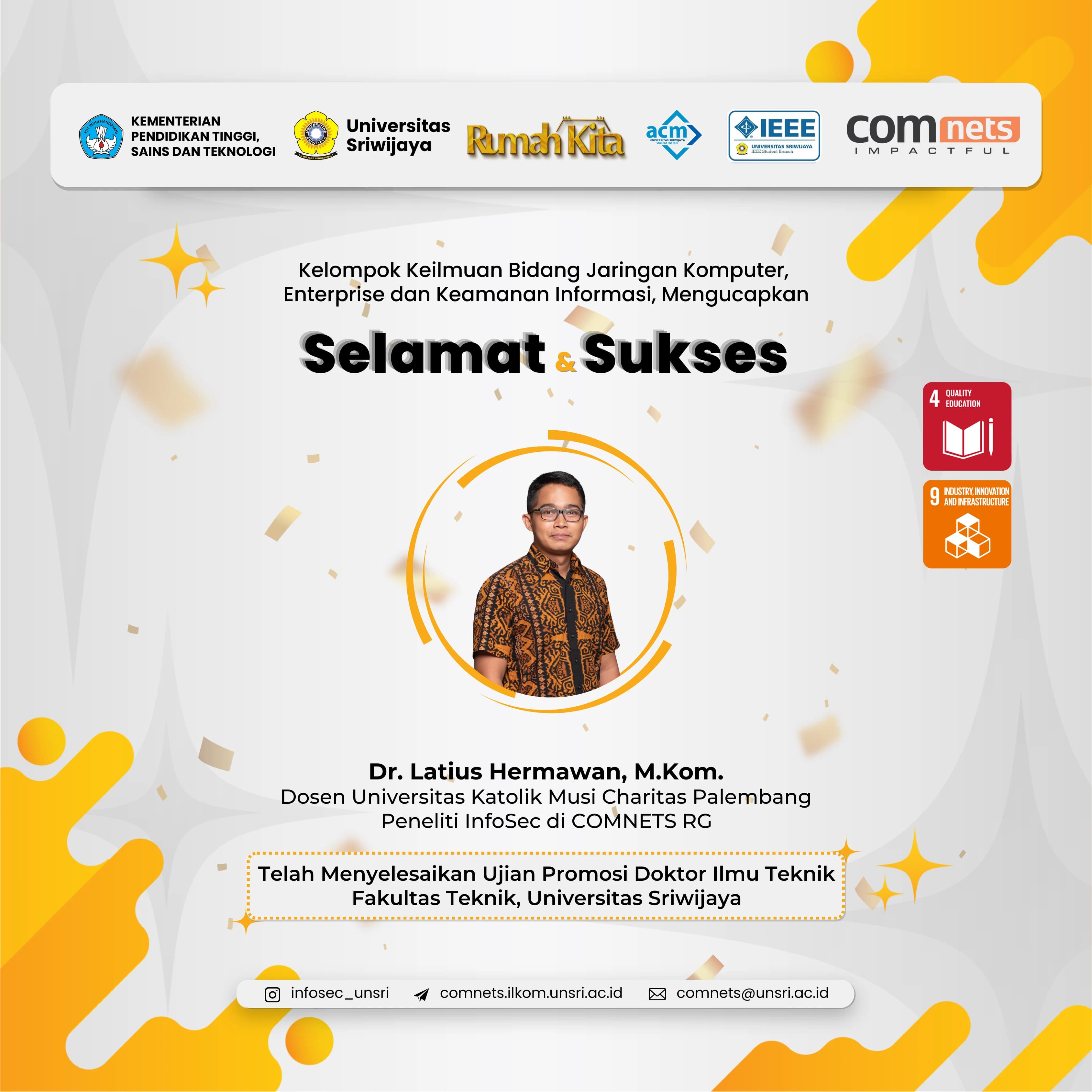 COMNETS RG Lahirkan Doktor baru: Selamat & Sukses untuk Dr. Latius Hermawan, M.Kom.