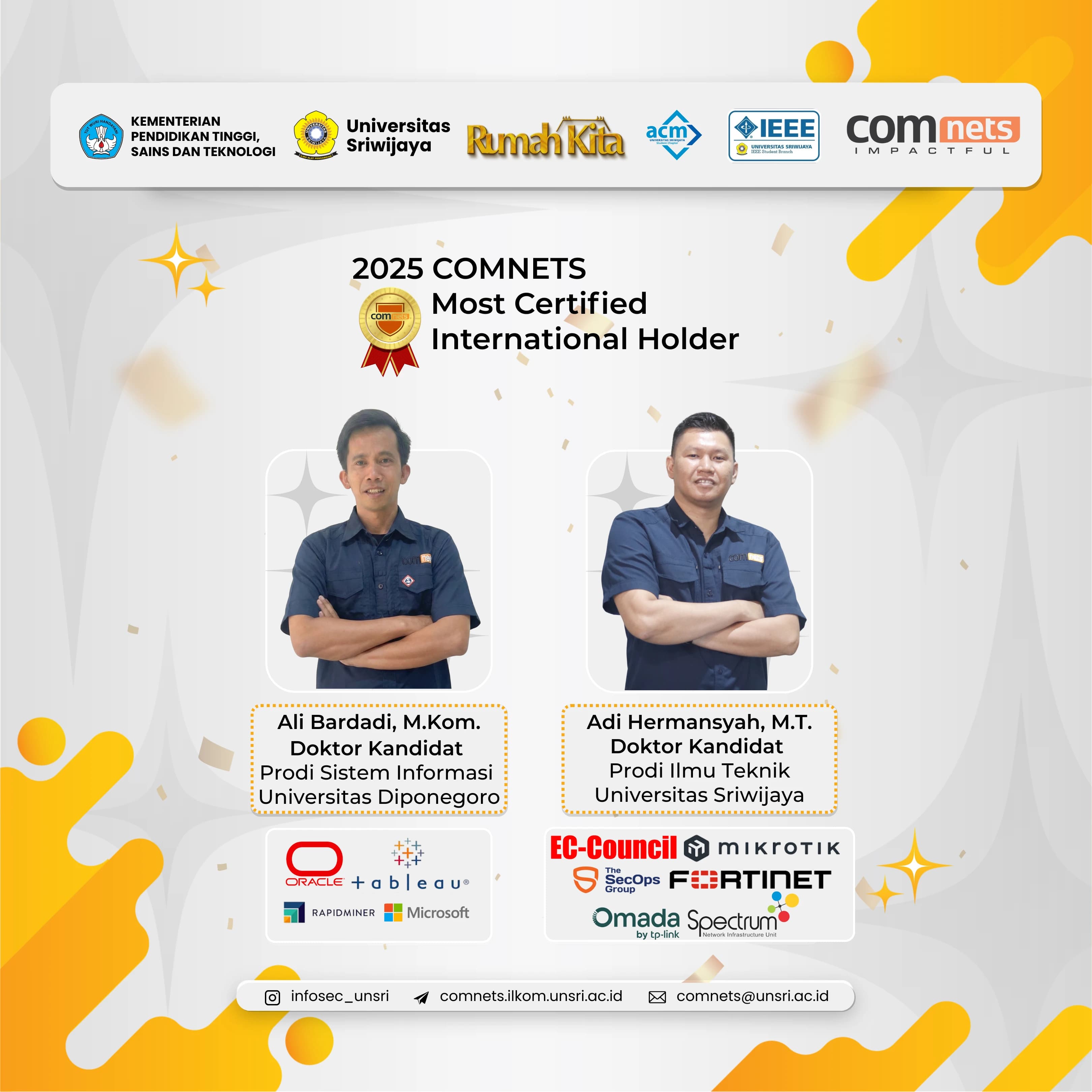 Raih Puluhan Sertifikasi Global, Dua Doktor Kandidat COMNETS RG UNSRI Sabet Gelar "Most Certified International Holder 2025"