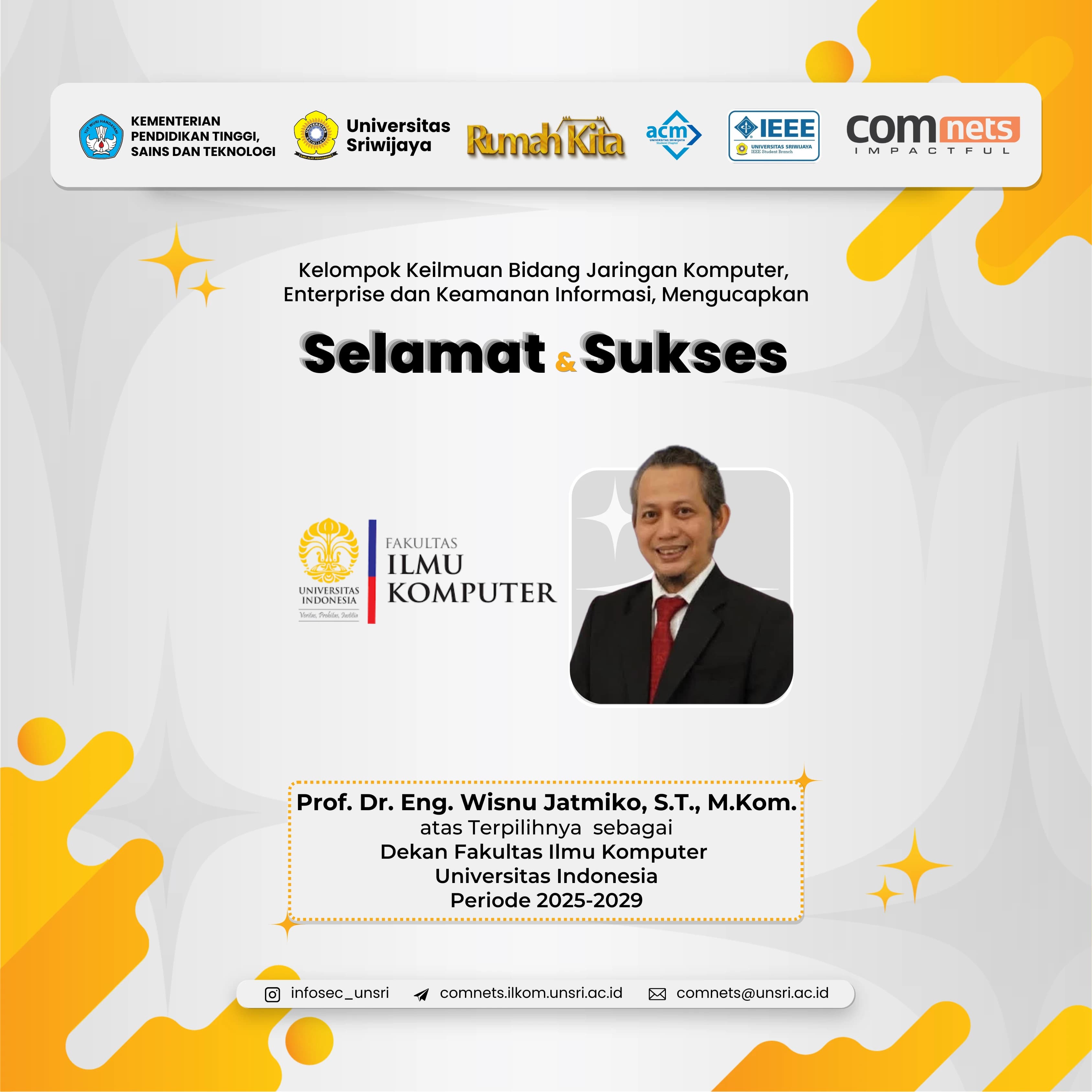 Selamat dan Sukses Atas Terpilihnya Prof. Dr. Eng. Wisnu Jatmiko, S.T., M.Kom. sebagai Dekan Fasilkom UI 2025-2029