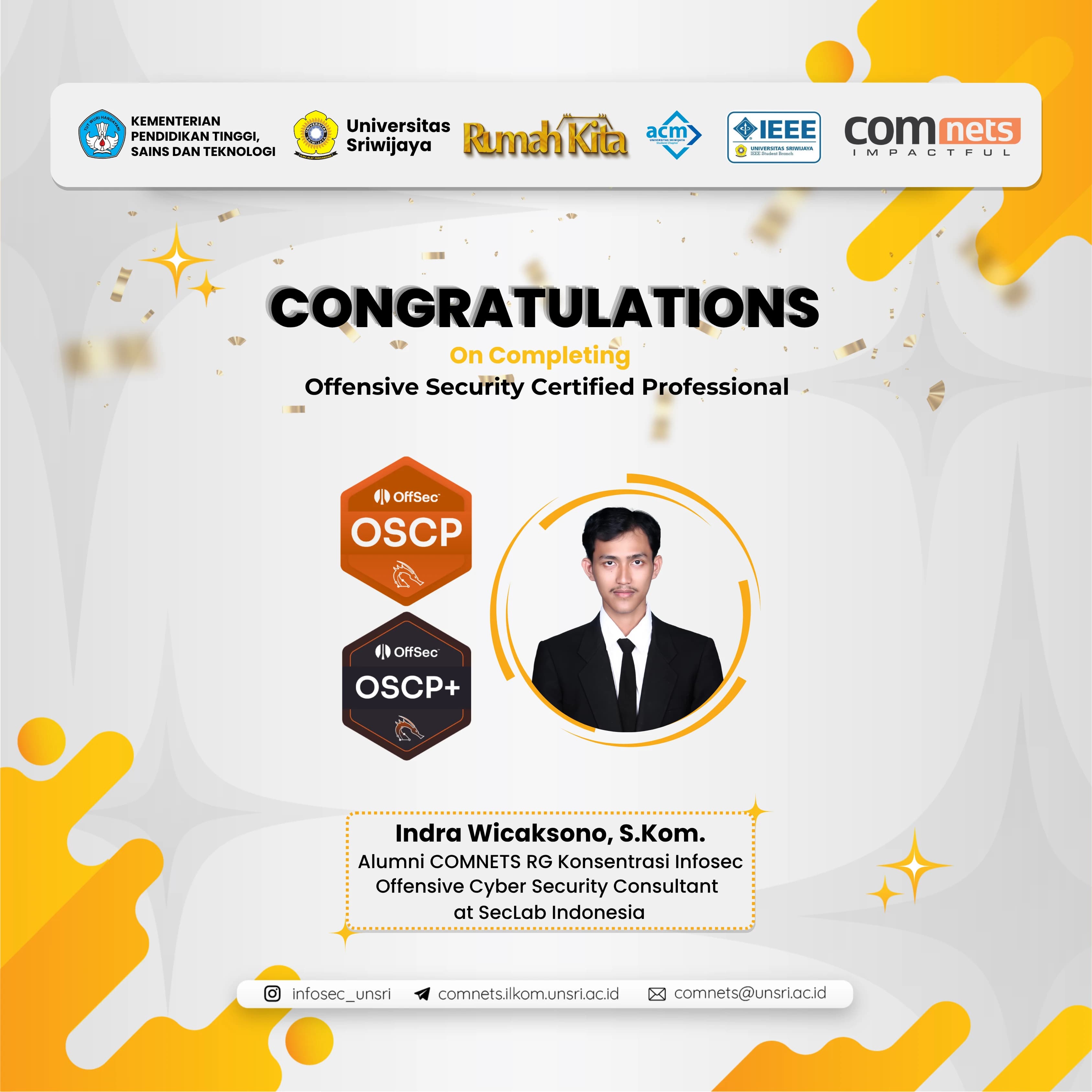 Taklukkan "Gold Standard" Keamanan Siber, Alumni COMNETS Indra Wicaksono, S.Kom. Resmi Raih Gelar Elite OSCP & OSCP+