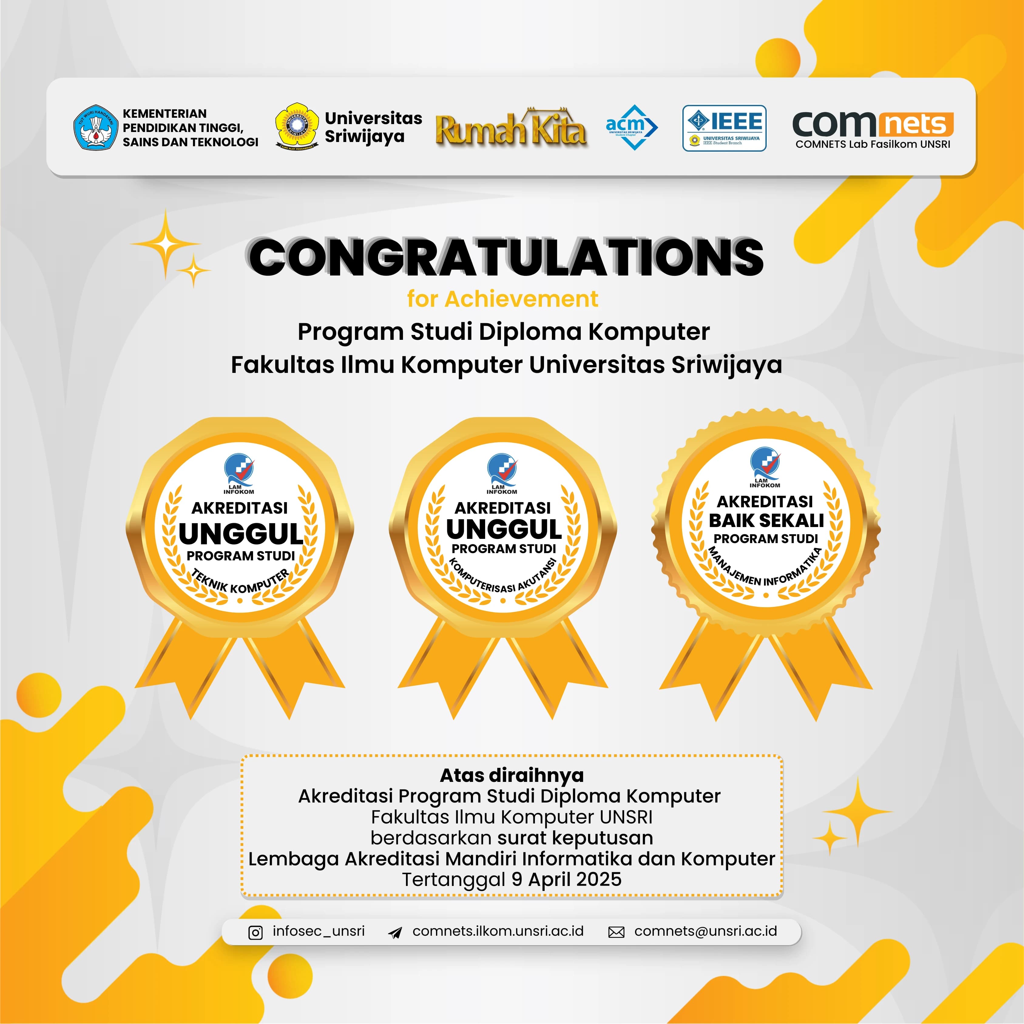 Selamat atas Perolehan Akreditasi Unggul dan Baik Sekali untuk Tiga Program Studi Diploma Fasilkom UNSRI