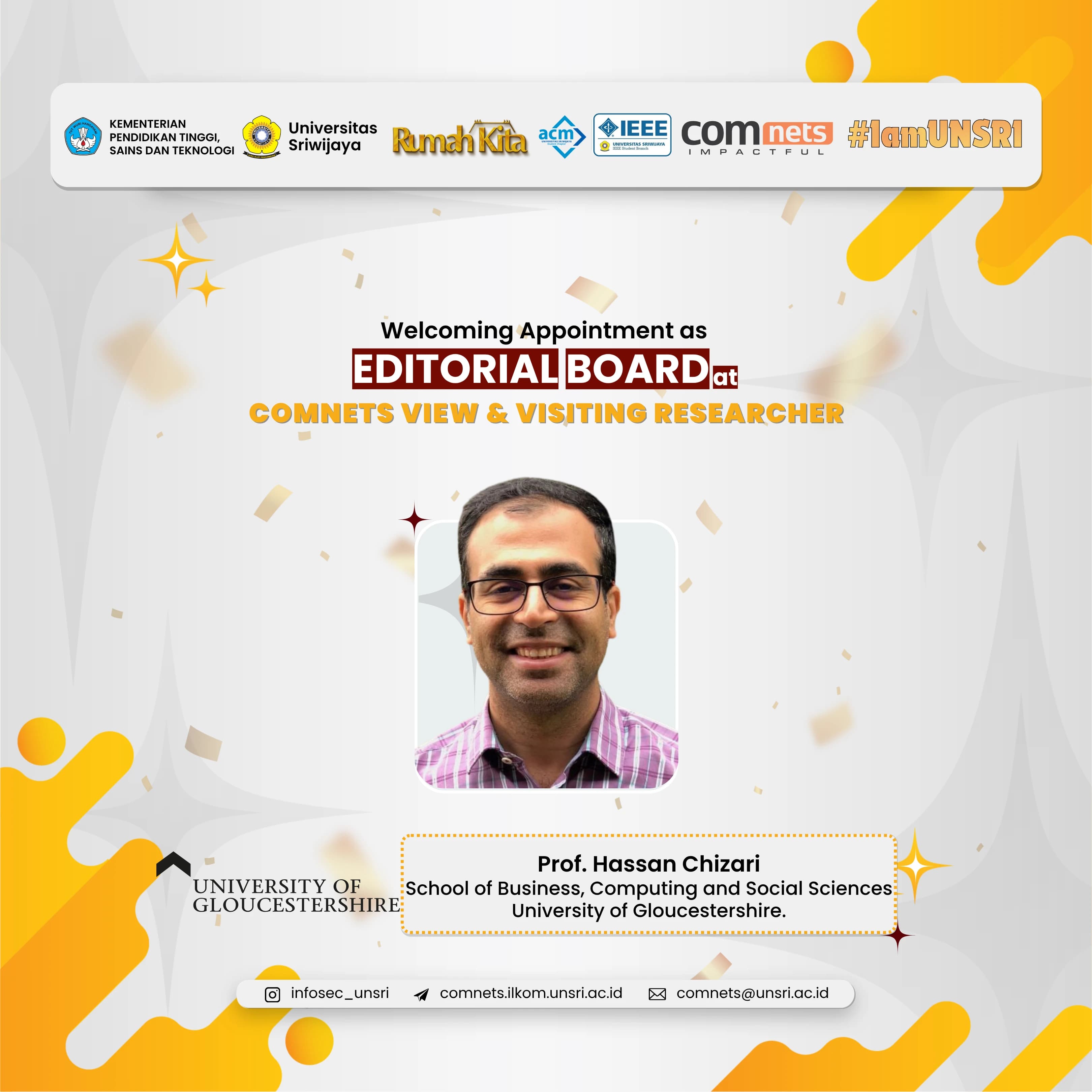 COMNETS RG Welcome Prof. Hassan Chizari, School of Business, Computing and Social Sciences. University of Gloucestershire. 