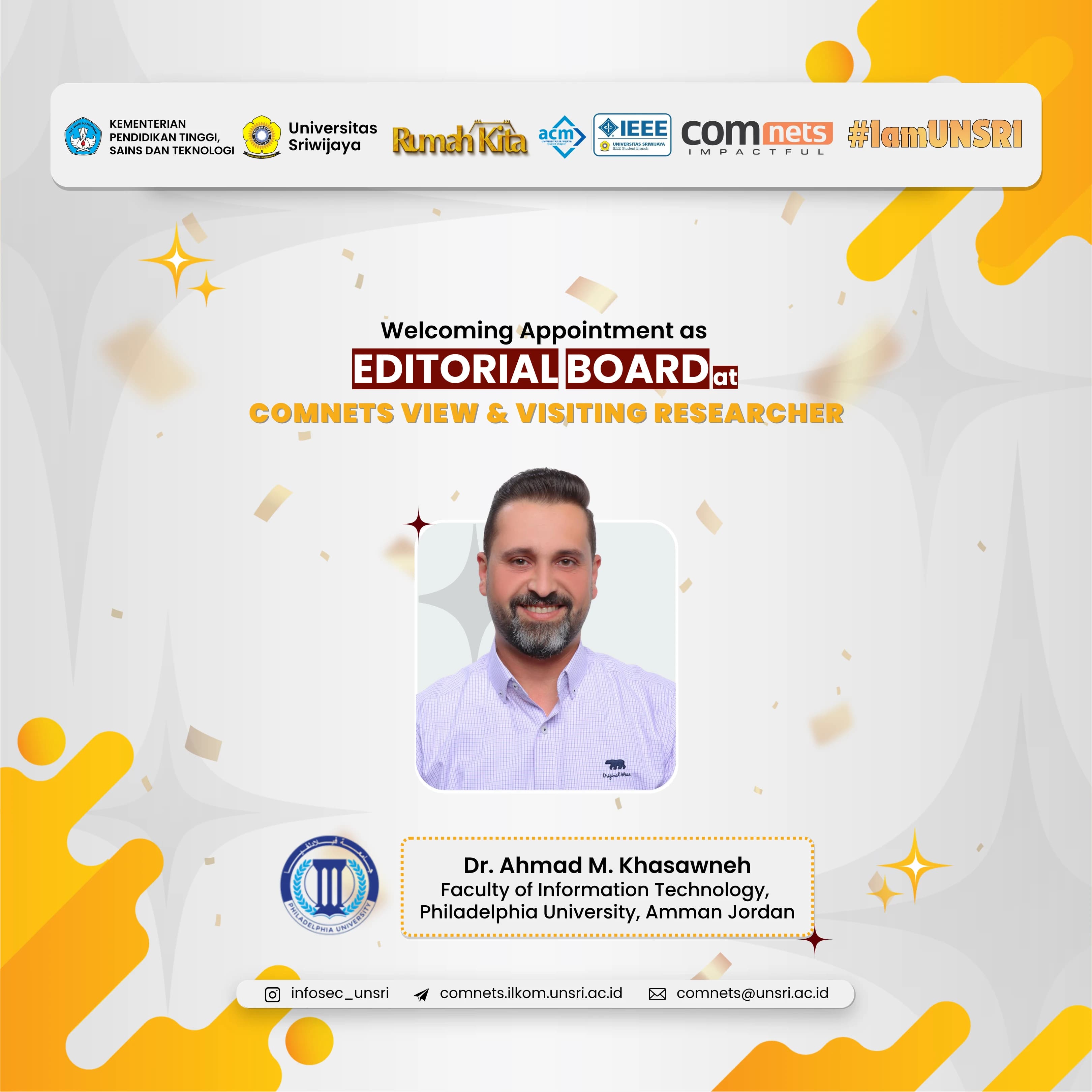 COMNETS RG Welcome Dr. Ahmad M. Khasawneh, Faculty of Information Technology, Philadelphia University, Amman Jordan