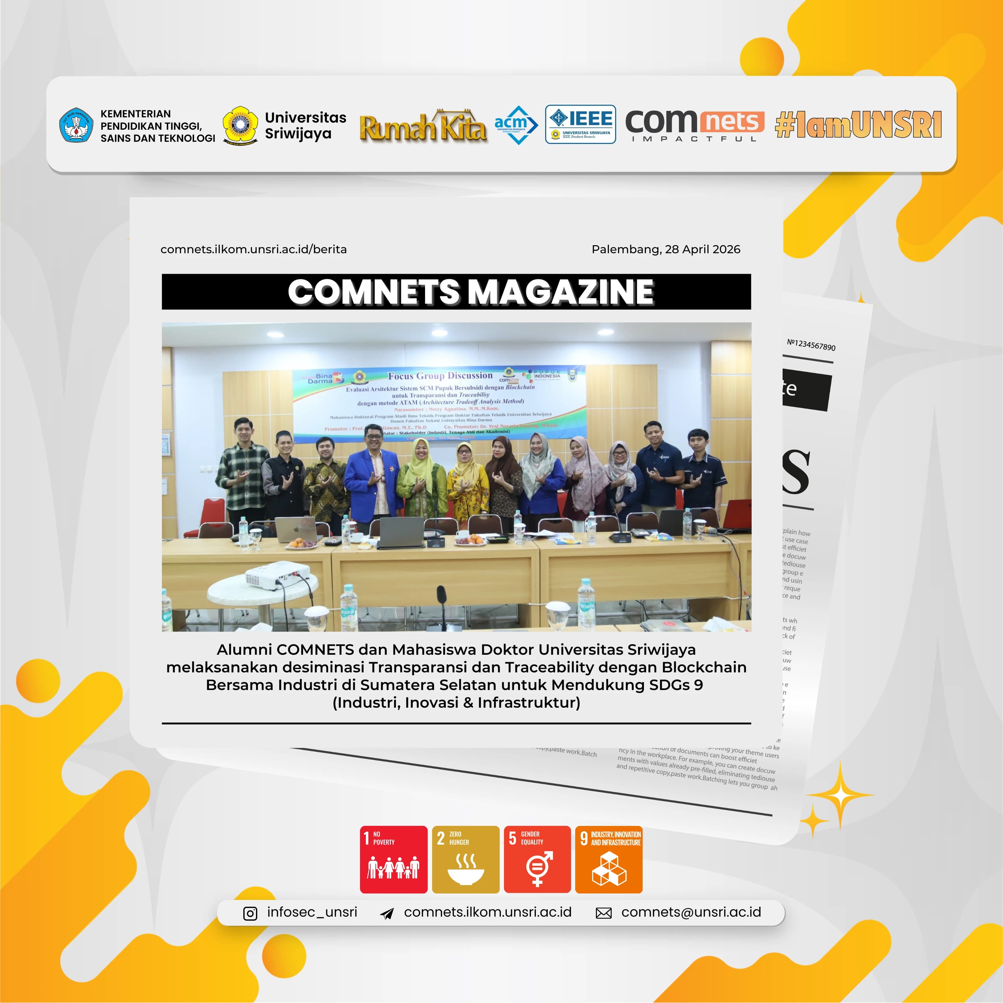 COMNETS alumni and doctoral students from Sriwijaya University conducted a workshop on transparency and traceability using blockchain in collaboration with the industry in South Sumatra to support SDG 9 (Industry, Innovation, and Infrastructure)
