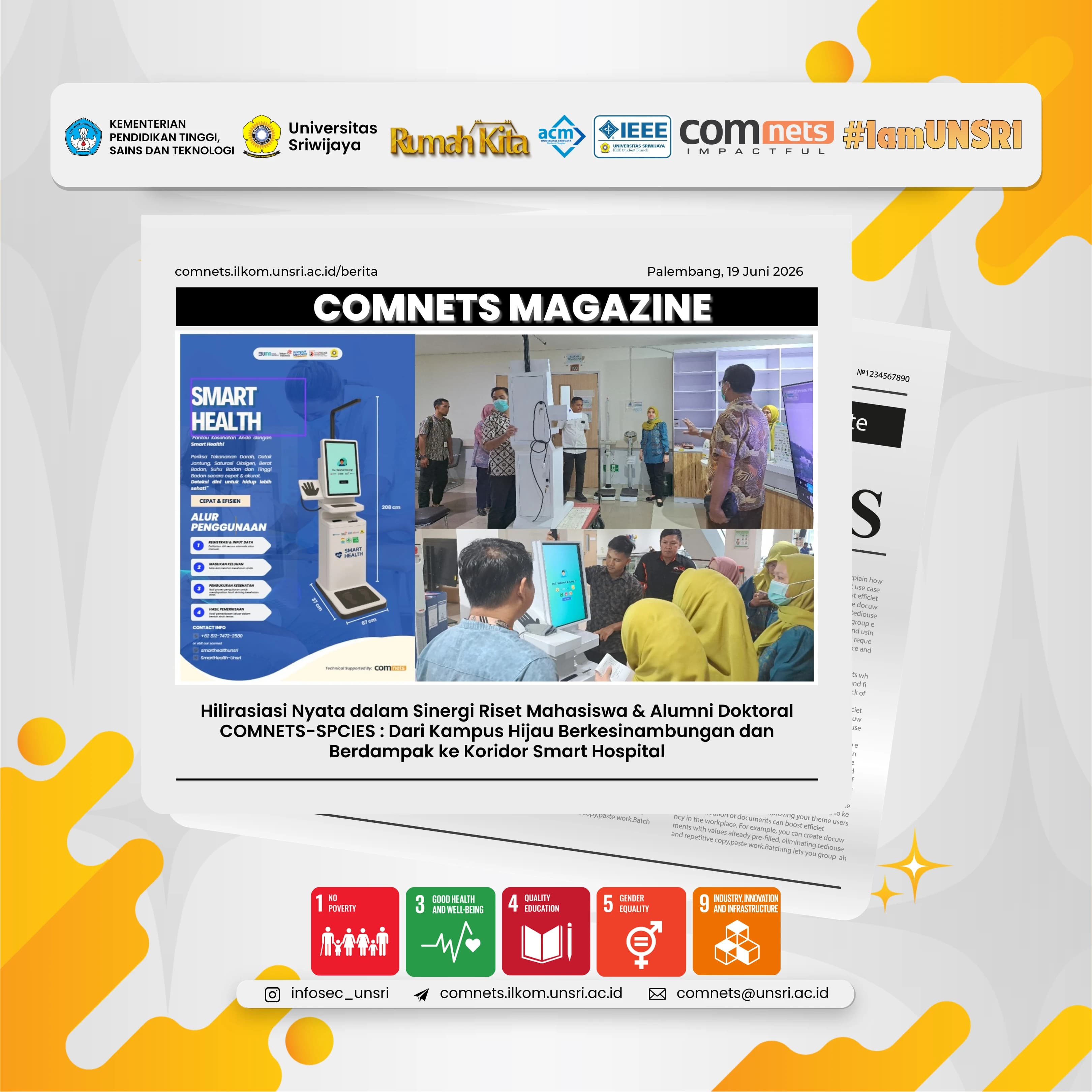 Real-World Applications Through Synergy Between Student and COMNETS-SPCIES Doctoral Alumni Research: From a Sustainable and Impactful Green Campus to the Smart Hospital Corridor