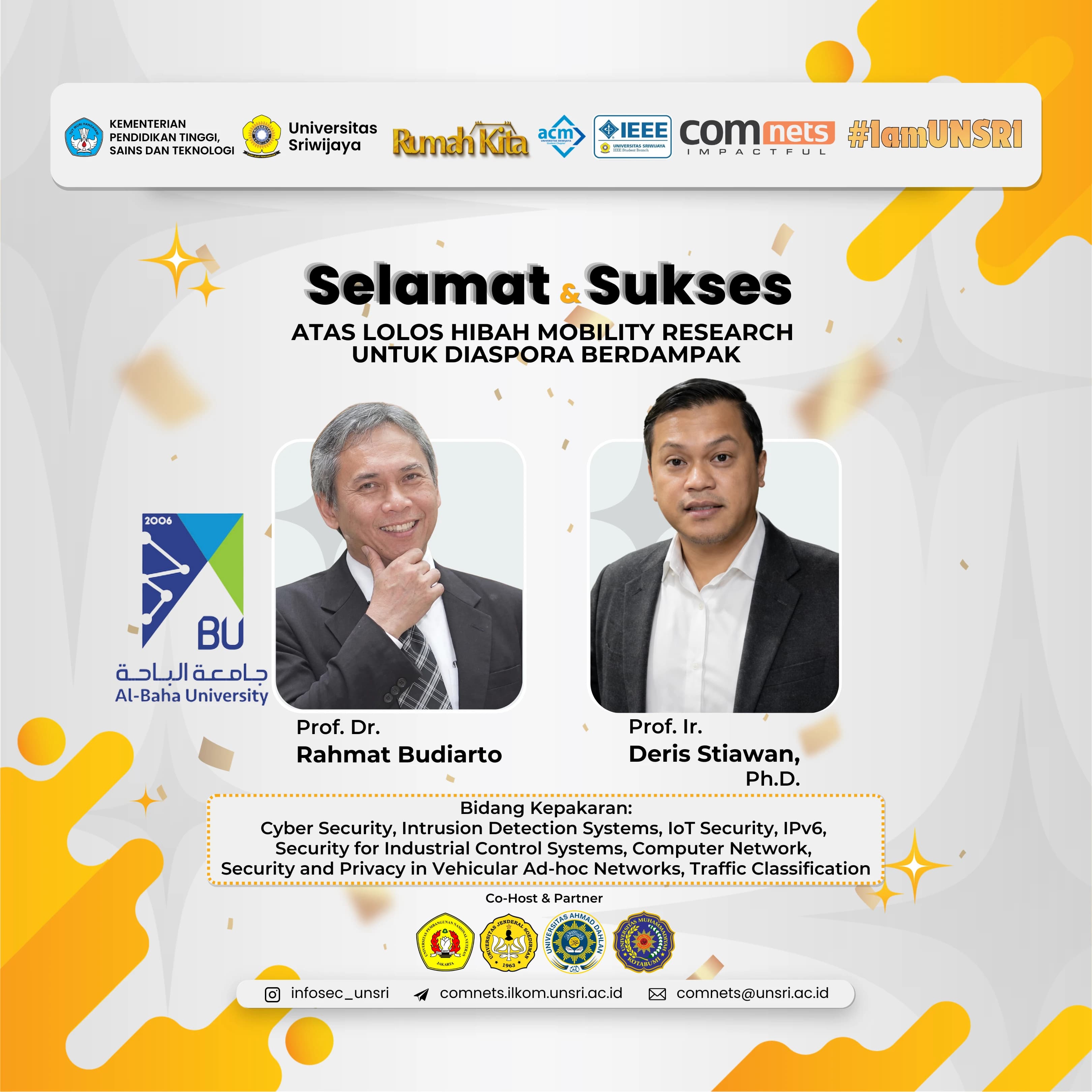 Selamat dan Sukses Prof. Ir. Deris Stiawan, Ph.D., atas Keberhasilan Meraih Hibah Mobility Research untuk Diaspora Berdampak 2026