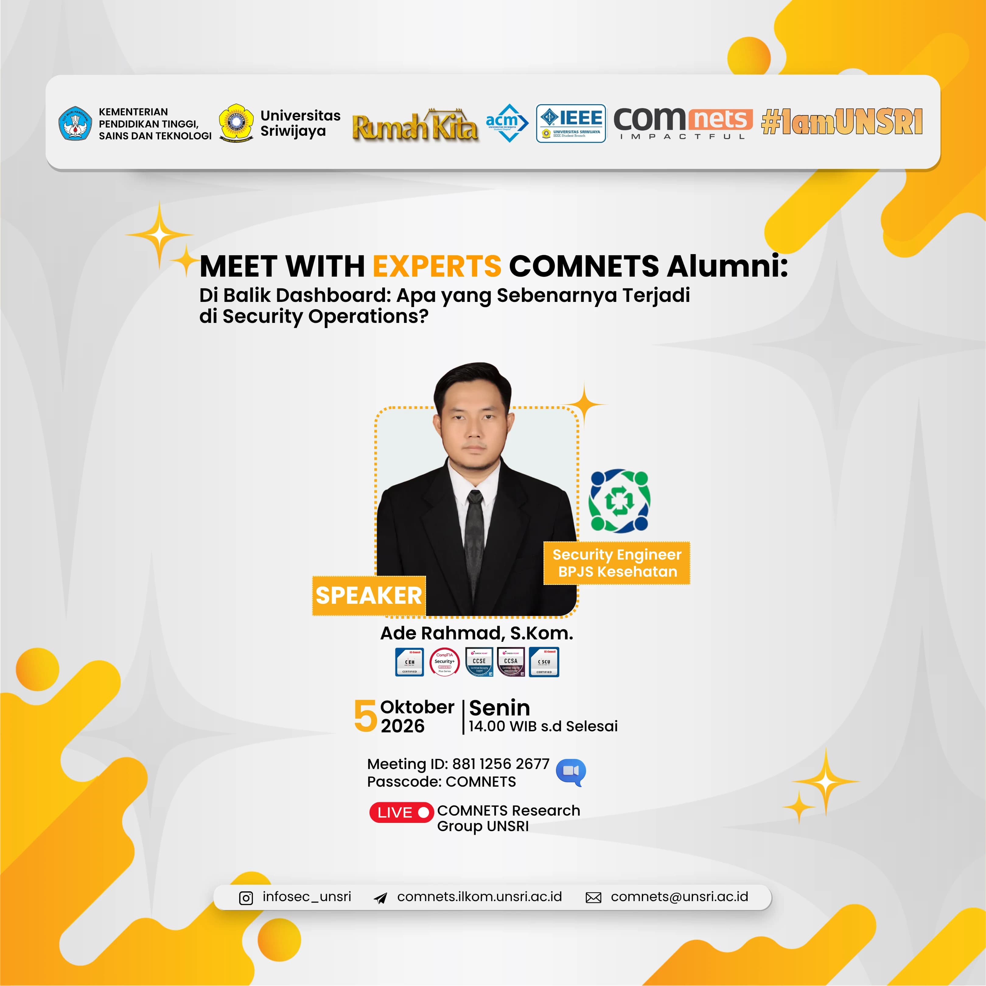 Meet with Experts COMNETS Alumni Sesi Ketiga Bahas Security Operations bersama Ade Rahmat, S.Kom.