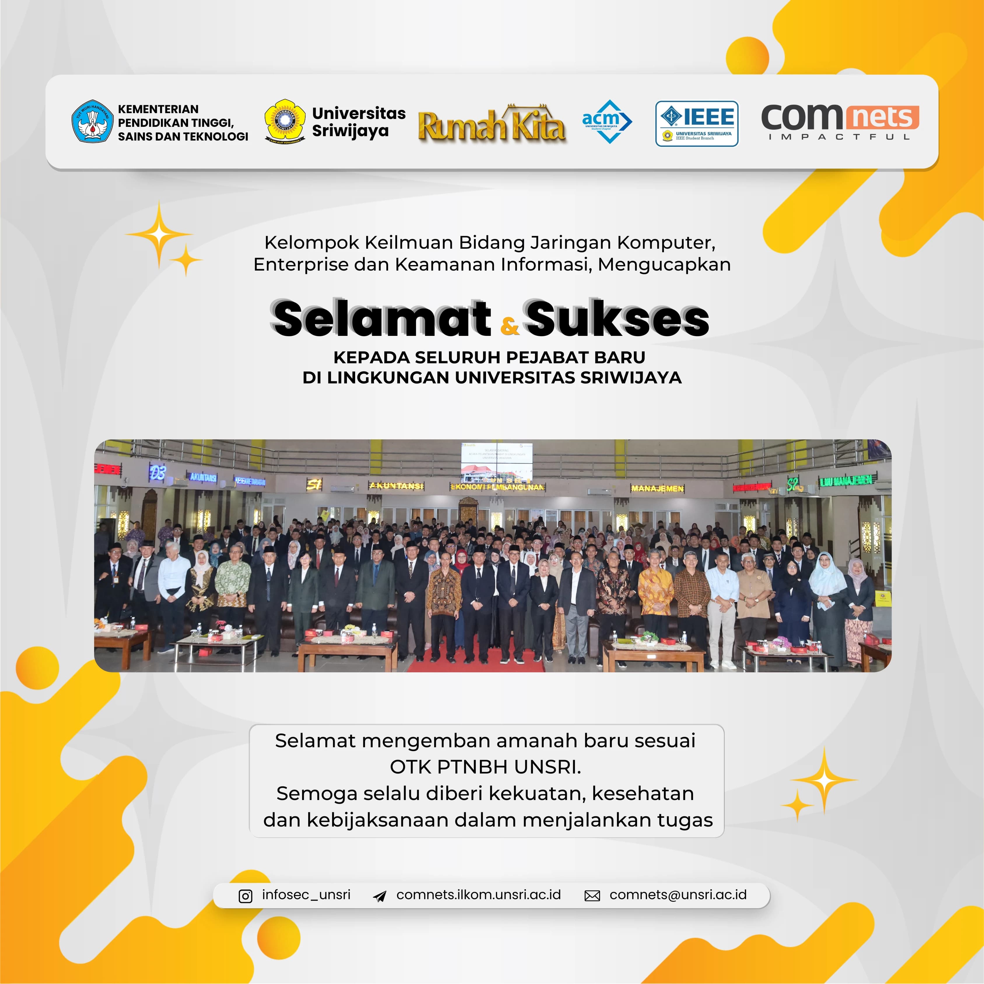 Congratulations to all new Sriwijaya University officials on their new positions.