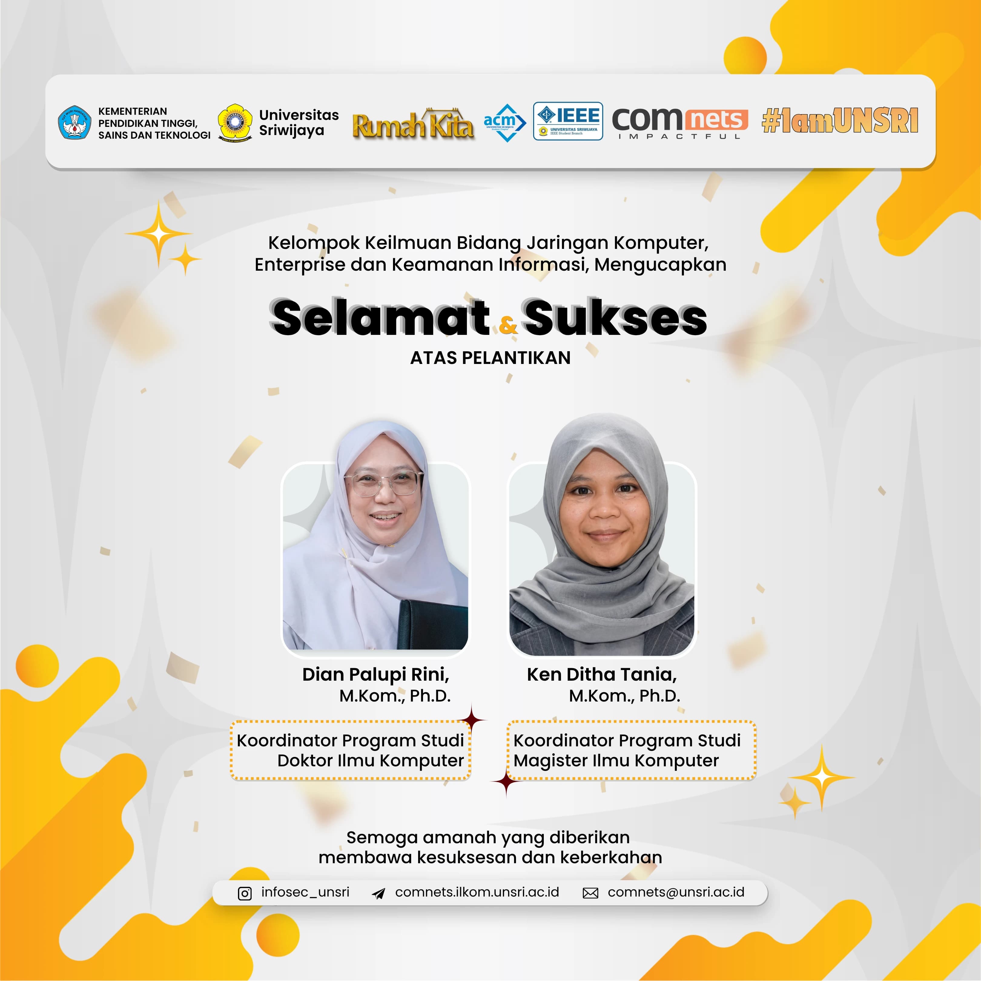 Congratulations and best wishes to all those who have been officially appointed as officials within the Faculty of Computer Science at Sriwijaya University