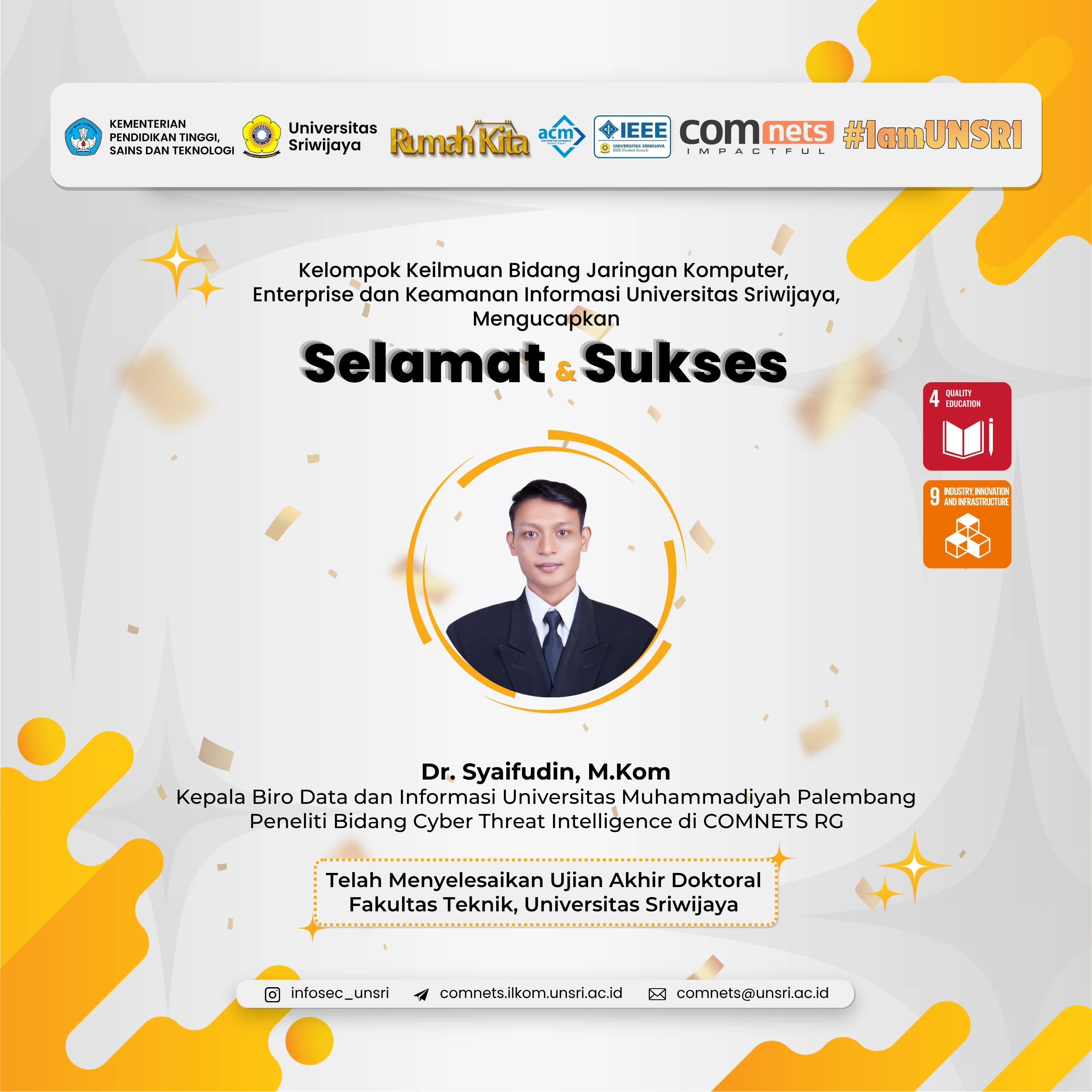 COMNETS RG Confers a New Doctorate in CTI: Congratulations and Best Wishes to Dr. Syaifudin, M.Kom.