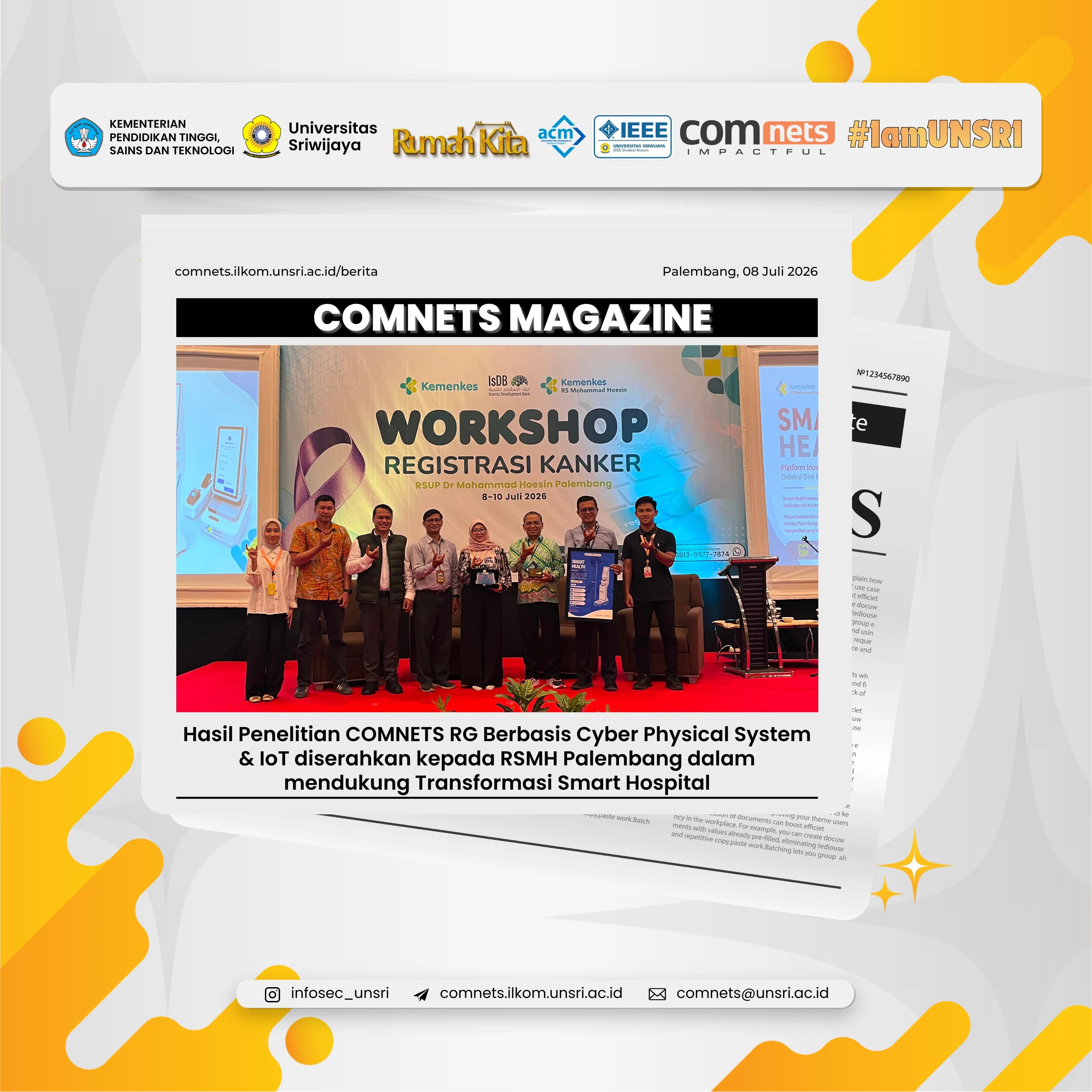 Hasil Penelitian COMNETS RG Berbasis Cyber Physical System & IoT diserahkan kepada RSMH Palembang dalam mendukung Transformasi Smart Hospital