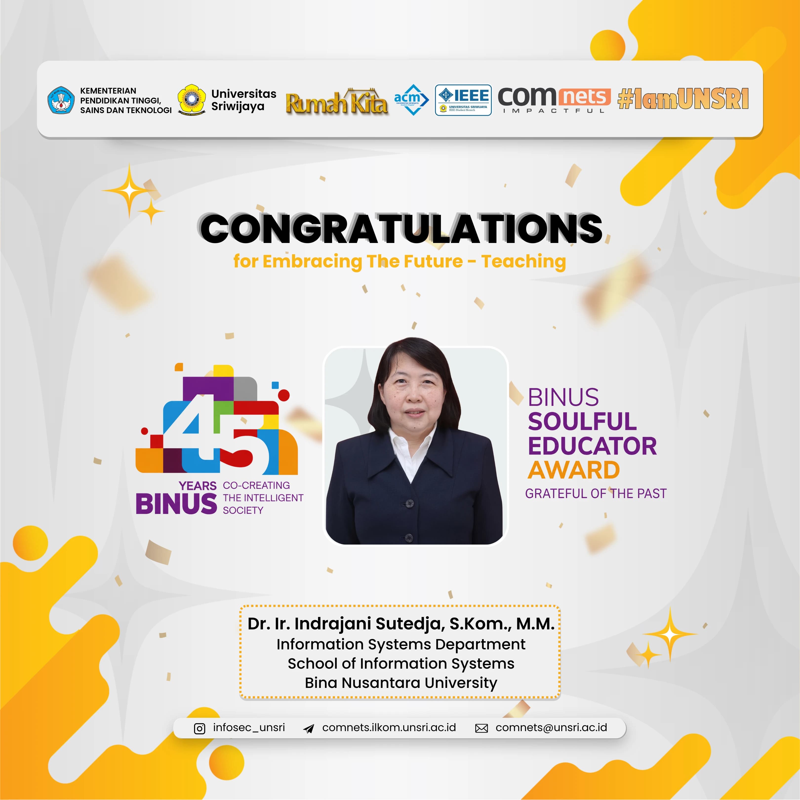 Selamat dan Sukses Dr. Ir. Indrajani Sutedja, S.Kom., M.M., atas penghargaan Embracing The Future - Teaching dalam Perayaan 45 Tahun BINUS University