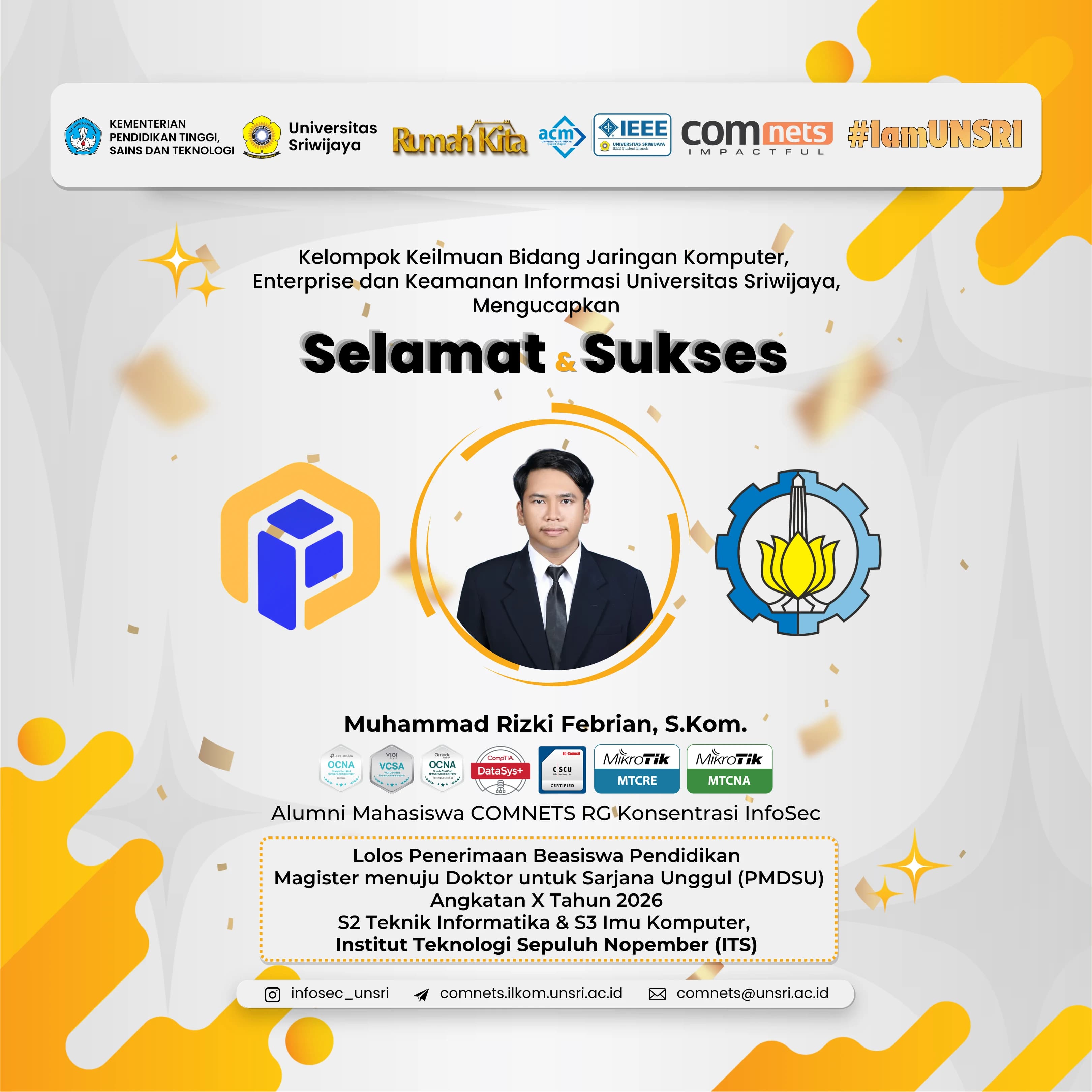 UNSRI FASILKOM Alumni Accepted into the 10th Cohort of the 2026 PMDSU Program at ITS, Demonstrating the Quality of Talent and Recognition of Alumni as the University Moves Toward World-Class Status