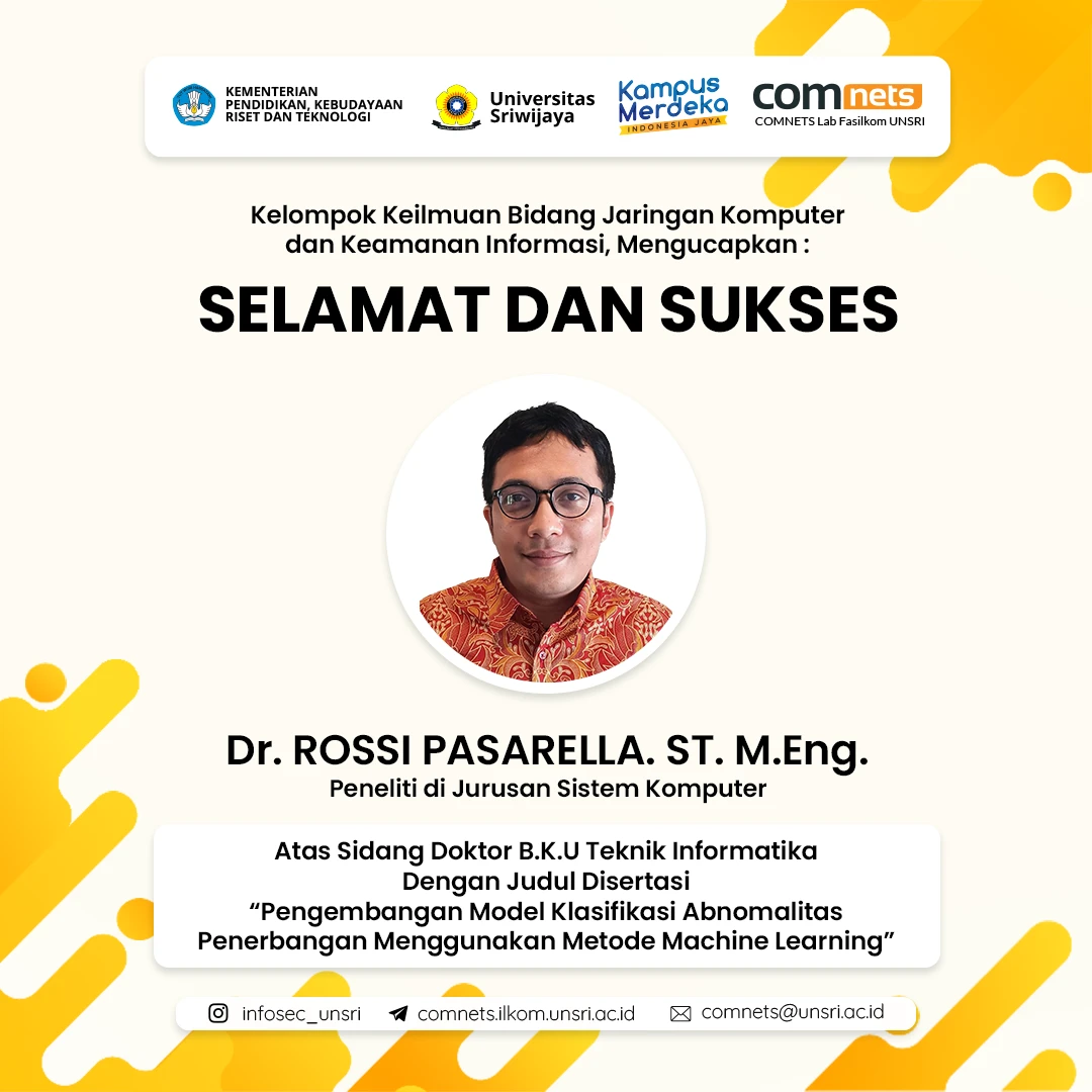 (CONGRATULATIONS) Dr. Rossi Pasarella, ST., M.Eng. Atas Sidang Doktor B.K.U Teknik Informatika