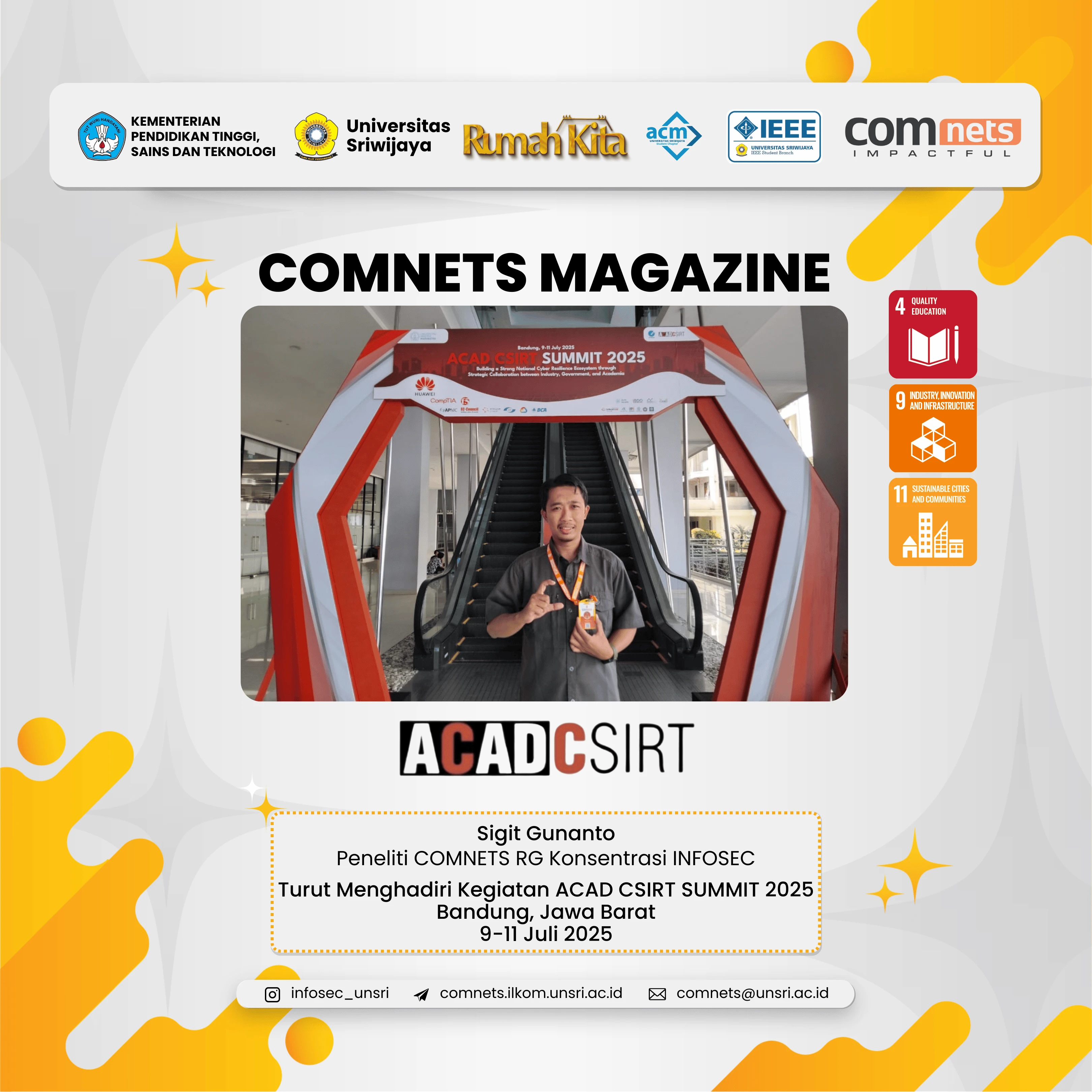 Perkuat Ketahanan Siber Kampus, Peneliti COMNETS Sigit Gunanto Hadiri Pertemuan Tingkat Tinggi ACAD CSIRT SUMMIT 2025